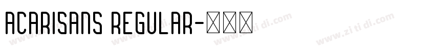 Acarisans Regular字体转换